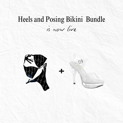 Heels and Posing Bikini Bundle